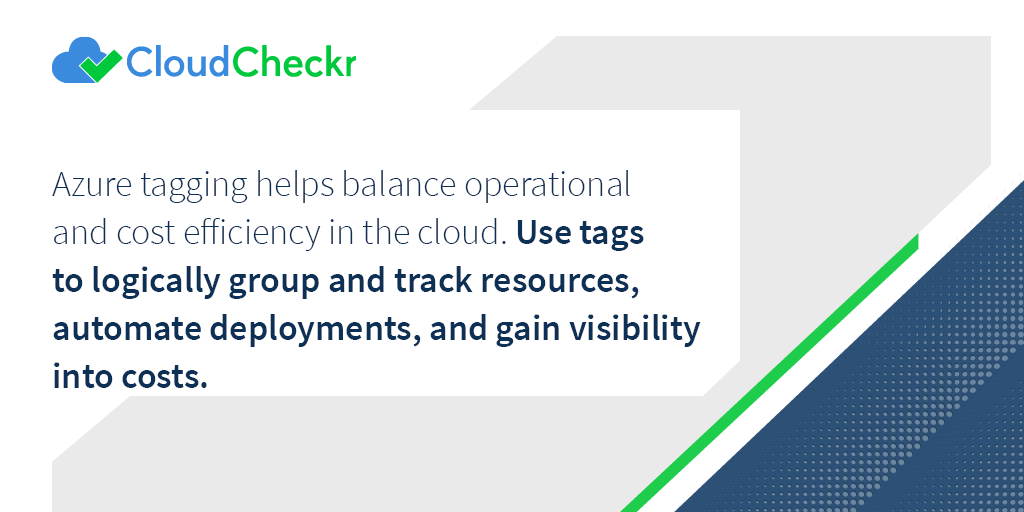 Azure Tagging Best Practices Cloudcheckr 4883